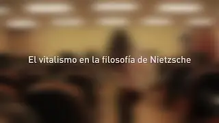 El vitalismo en la filosofía de Nietzsche | Diego Sánchez Meca | Programa Eidos