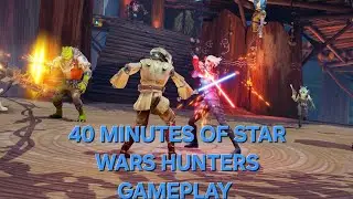 40 Minutes Of Star Wars Hunters Squad Brawl Gameplay. RIP Hunters