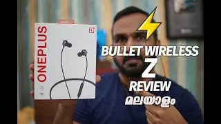 OnePlus Bullet Wireless Z Review in Malayalam