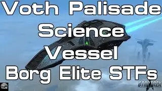 STO - Научное судно Voth Palisade - Элитные STF Борга