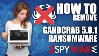 GANDCRAB 5.0.1 Ransomware removal. Remove cryptovirus and restore files
