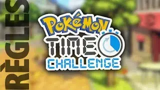 POKEMON TIME CHALLENGE #00 - The Rules