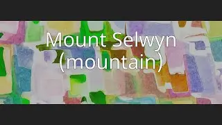 Mount Selwyn (mountain)