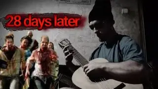28 Days Later (fingerstyle cover) | In the House - In a Heartbeat