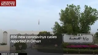 896 new coronavirus cases reported in Oman