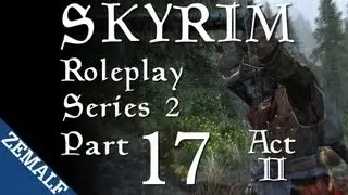 Skyrim Roleplay - Part 17 (S2) - Bleak Falls Barrow