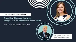 Transition Tips: An Employer Perspective on Essential Career Skills