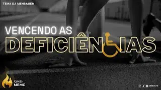 Vencendo as Deficiências - Pr Marcelo Avelar (ao vivo) #mensagem #palavradedeus