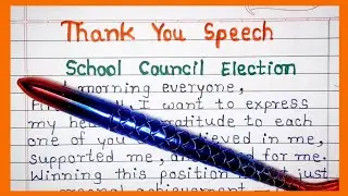 Thank You Speech After Winning School Election in English | Best Thank You Speech for School Council