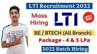 LTI Off Campus Drive 2022 | Mass Freshers Hiring | LTI Recruitment 2022 | BE BTECH 2022 Batch