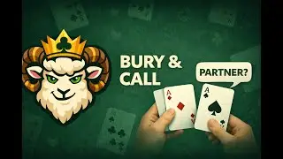 Learn Sheepshead #5: Burying and Calling a Partner