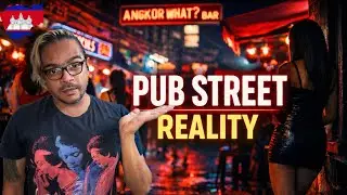 Siem Reap Pub Street The Reality No One Talks About 🇰🇭 Vlog-101