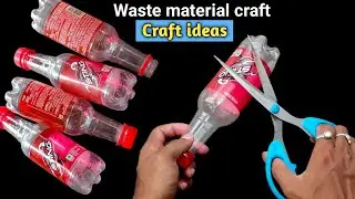 Waste material craft ideas | plastic bottle craft | recycle craft