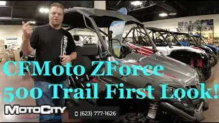 2021 CFMoto ZForce 500 Trail Detailed Review at MotoCity Powersports