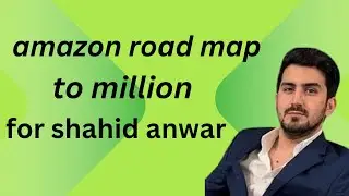 Amazon Road Map / Step-by-Step