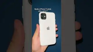 iPhone 11 vale a pena em 2025 #ios #iphone