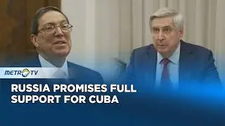 Russia Promises Full Support for Cuba Amid US Energy Blockade