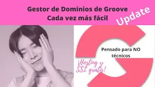Groove Funnels 2021 en espa&ntilde;ol - La gesti&oacute;n de dominios pensada para NO t&eacute;cnicos
