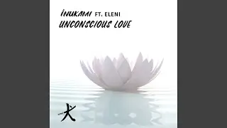 Unconscious Love