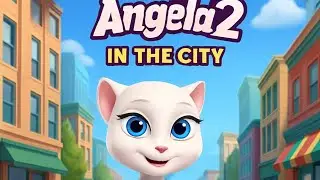 Talking Angela 2 in the City 🌆✨ | Fun Gameplay & Adventure 🐱
