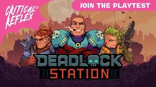 Deadlock Station &mdash; Join the Playtest