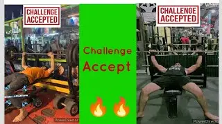 Challenge Accept || Banch press|| #youtubevideos #ytvideo #trendingvideo #viralvideo #technicalgan47