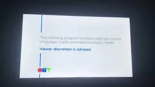 CTV - Violence, Coarse Language, Nudity and Mature Subject Matter Viewer Advisory (2025)