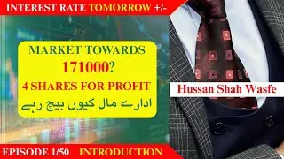 PSX View MONDAY 15 December 171000? | Hussain Shah Wasfi | The 1% Mindset