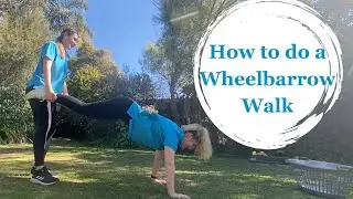 How to do a Wheelbarrow Walk