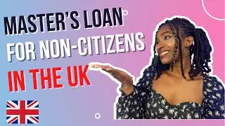 How to apply for MASTER'S LOAN in the UK for non-citizens | Eligibility and when to apply faithojone