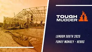 Funky Monkey Heroes - Tough Mudder London South 2025