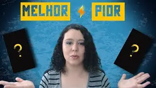 #1 Melhor e Pior Leitura de Julho
