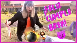 🎂¡FELIZ CUMPLEAÑOS BREN!🎈/BROMA😈/SORPRESA🔥