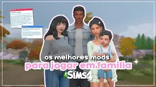 Os MELHORES MODS para JOGAR EM FAMILIA no The Sims 4! 💗✨