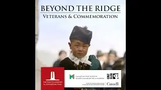 Beyond the Ridge: Veterans & Commemoration