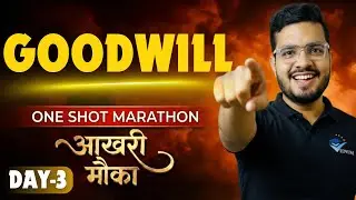GOODWILL ONE SHOT LECTURE I CLASS 12 ACCOUNTS CH-2 GOODWILL | METHODS TO CALCULATE GOODWILL