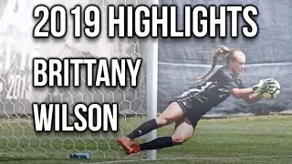 Brittany Wilson 2019 D1 Soccer Highlights