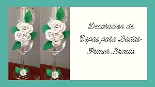 Decoraci&oacute;n para copas de boda primer Brindis