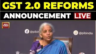 LIVE: GST 2.0 Announcement by Finance Minister Nirmala Sitharaman | Press Conference LIVE