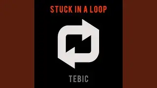 Stuck in a Loop