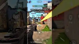 1min Of non stop frags in Valorant Mobile#valorantmobile #valorantmobilegameplay