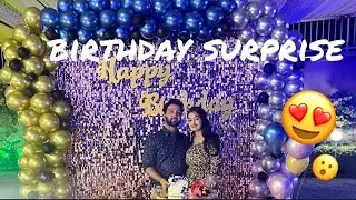 full day birthday plan 😍 |birthday surprise for him | my husband&rsquo;s birthday celebration
