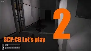 SCP:CB Let's play 2