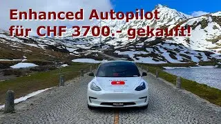 Tesla Model 3: Enhanced Autopilot f&uuml;r CHF 3700 kaufen &ndash; Mein Live-Upgrade & Test!