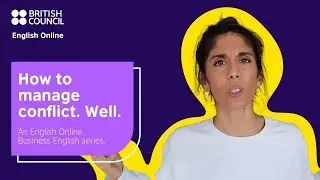Conflict management in English - episode 2