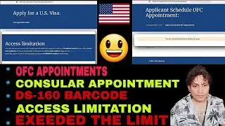 US VISA SITE SHOWING ACCESS LIMITATION. // US VISA SITE SHOWING EXEEDED THE LIMIT FOR VIEWING PAGE.