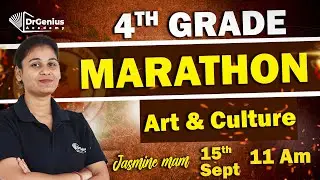 Art & Culture मैराथन | 4th Grade Special Class by Jasmine Mam