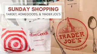 Chatty Sunday Shopping Haul | Target, HomeGoods, & A Little Trader Joe's