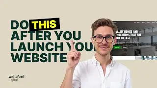 Do THESE things AFTER launching your new website!