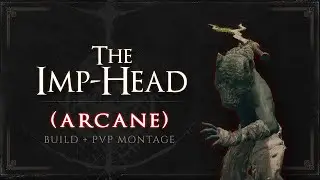 Elden Ring - The Imp-Head (Arcane) Build